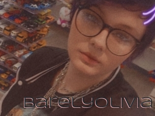 Barelyolivia