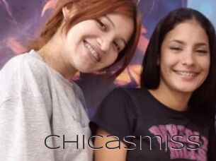 Chicasmiss