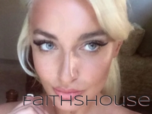 Faithshouse