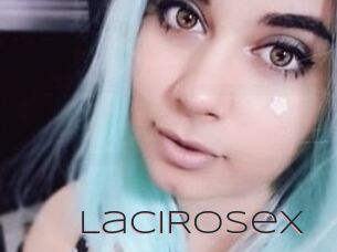 LaciRoseX