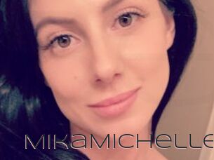 MikaMichelle