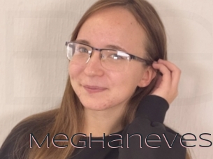 Meghaneves