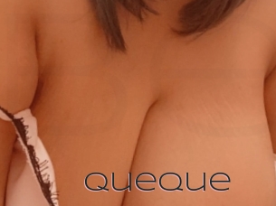 Queque