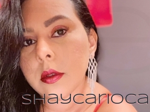 Shaycarioca