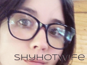 Shyhotwife