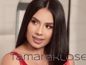 Tamaraklose