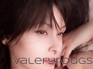 Valeryrougs